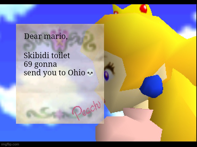 Dear Mario, skibidi toilet | Dear mario, Skibidi toilet 69 gonna send you to Ohio💀 | image tagged in dear mario | made w/ Imgflip meme maker