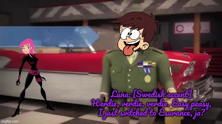 Esurance (TLH Style) | Luna: [Swedish accent] Herdie, verdie, verdie. Easy peasy, I just svitched to Esurance, ja? | image tagged in car insurance,insurance,girl,girls,the loud house,nickelodeon | made w/ Imgflip meme maker