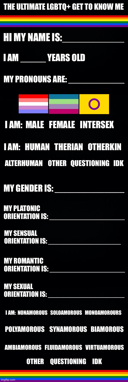 High Quality The ultimate LGBTQ+ get to know me Blank Meme Template