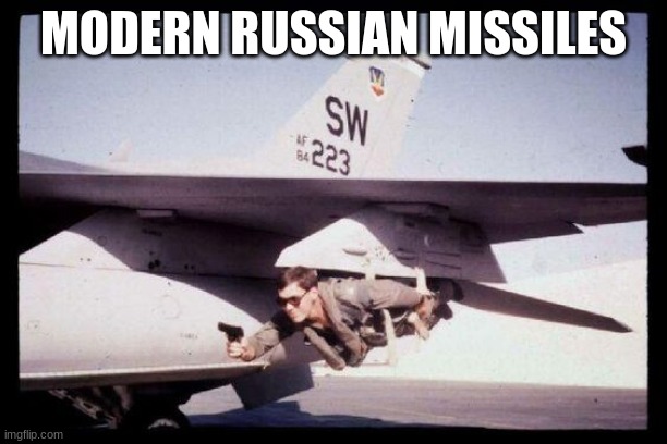 MODERN RUSSIAN MISSILES | made w/ Imgflip meme maker