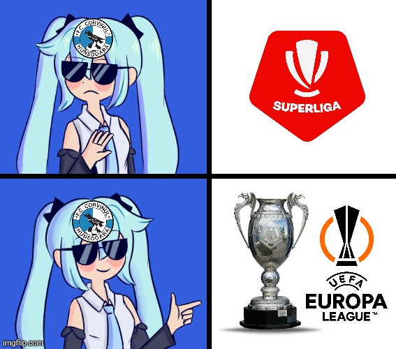 Corvinul Hunedoara's Goal for the 2024/25 (after they were refused by FC Voluntari and FRF) | image tagged in hatsune miku drake hotline,corvinul,liga 2,europa league,cupa romaniei,sports | made w/ Imgflip meme maker