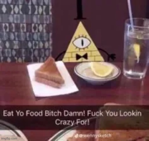 bill cipher | made w/ Imgflip meme maker
