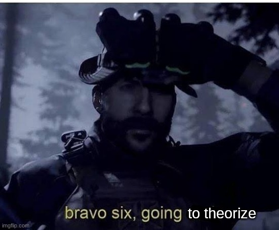 me after md episode 8: | to theorize | image tagged in bravo 6 going dark | made w/ Imgflip meme maker