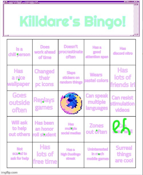 gimme the follow | image tagged in killdare's bingo | made w/ Imgflip meme maker