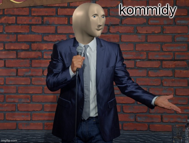 kommidy | made w/ Imgflip meme maker