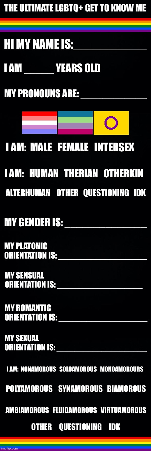 The ultimate LGBTQ get to know me Blank Meme Template