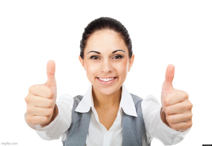 Professional Girl Two Thumbs Up | image tagged in professional girl two thumbs up | made w/ Imgflip meme maker