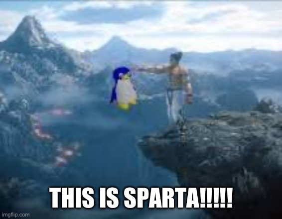 THIS IS SPARTA!!!!! | image tagged in greece | made w/ Imgflip meme maker