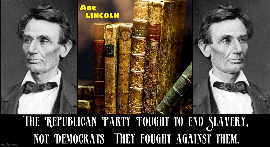 Republicans shed blood to save America. All you gotta do is vote. | image tagged in vince vance,abraham lincoln,make america great again,memes,republican party,maga | made w/ Imgflip meme maker