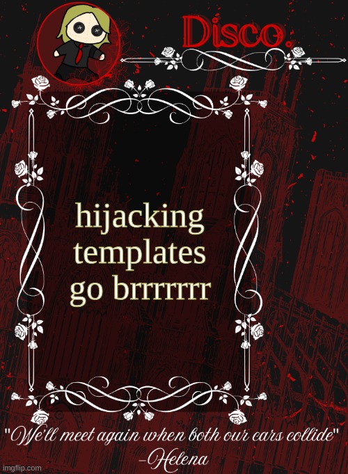 Disco RED announcement temp | hijacking templates go brrrrrrr | image tagged in disco red announcement temp | made w/ Imgflip meme maker