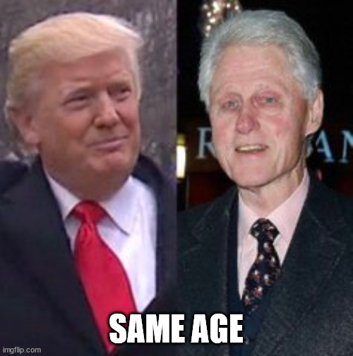 SAME AGE | made w/ Imgflip meme maker