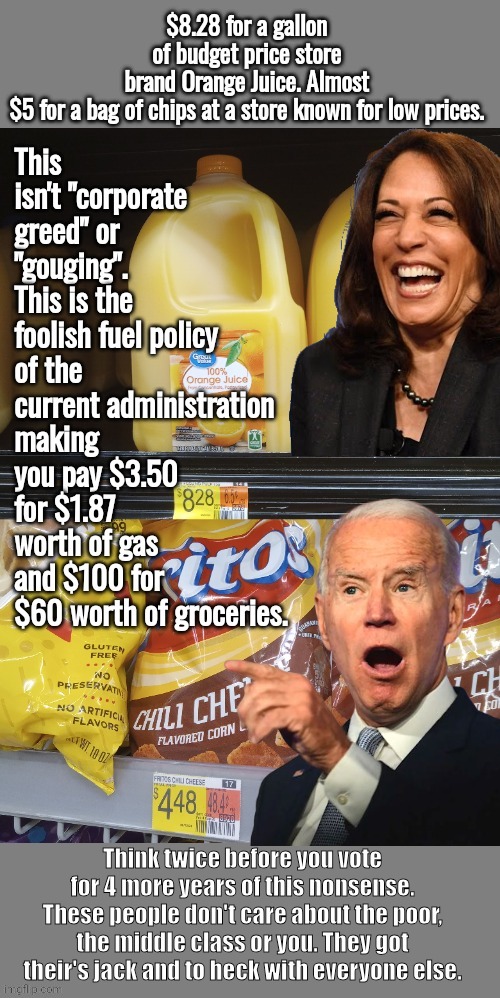 Democrat inflation | image tagged in inflation,joe biden,kamala harris,think about it | made w/ Imgflip meme maker