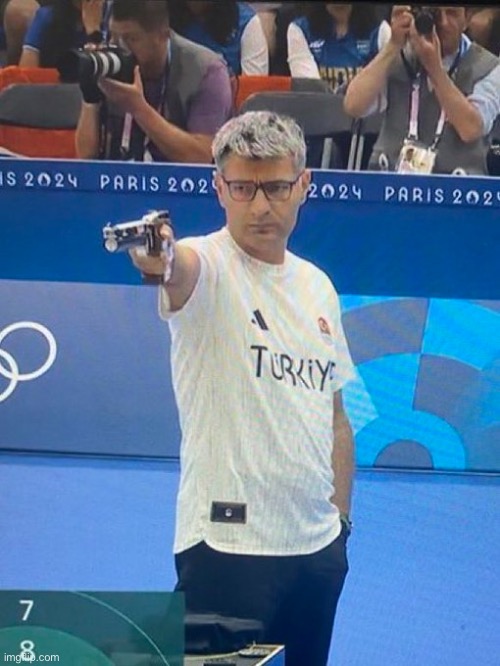 Turkish Shooter Olympics | image tagged in turkish shooter olympics | made w/ Imgflip meme maker