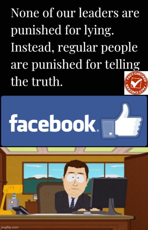 Fakebook only punishes Truth | image tagged in facebook fact-checker | made w/ Imgflip meme maker