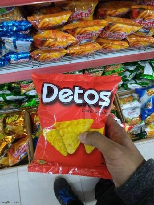 detos | image tagged in detos | made w/ Imgflip meme maker