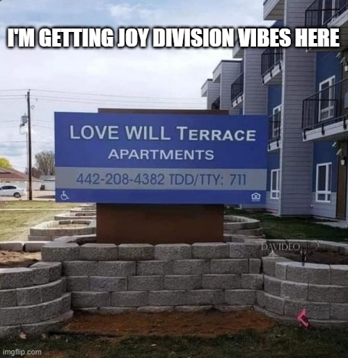 Joy Division | I'M GETTING JOY DIVISION VIBES HERE | image tagged in music | made w/ Imgflip meme maker