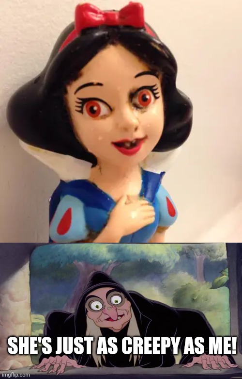 CURSED SNOW WHITE | SHE'S JUST AS CREEPY AS ME! | image tagged in snow white,cursed,cursed image | made w/ Imgflip meme maker