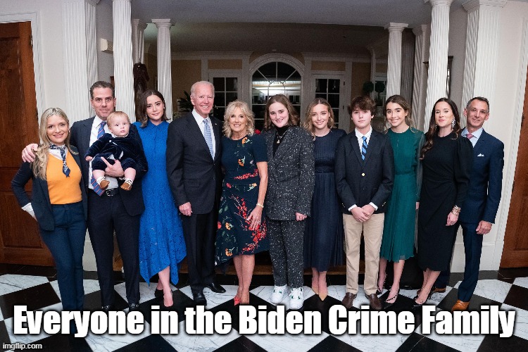 Everyone in the Biden Crime Family | made w/ Imgflip meme maker