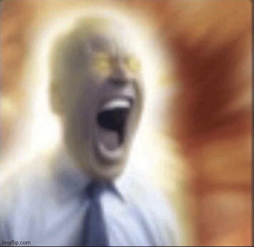 screaming joe biden | image tagged in screaming joe biden | made w/ Imgflip meme maker