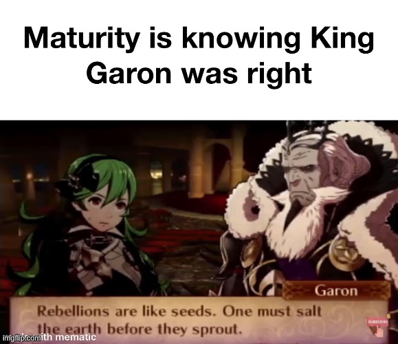 Garon was right | image tagged in fire emblem fates,roman empire,memes | made w/ Imgflip meme maker