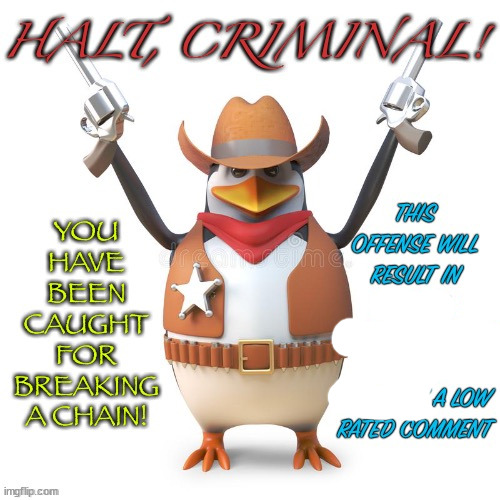 Halt, criminal! Original temp | image tagged in halt criminal original temp | made w/ Imgflip meme maker