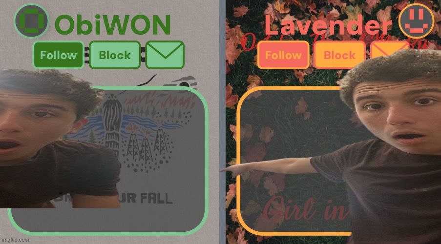 Lavender and ObiWON shared temp | image tagged in lavender and obiwon shared temp | made w/ Imgflip meme maker