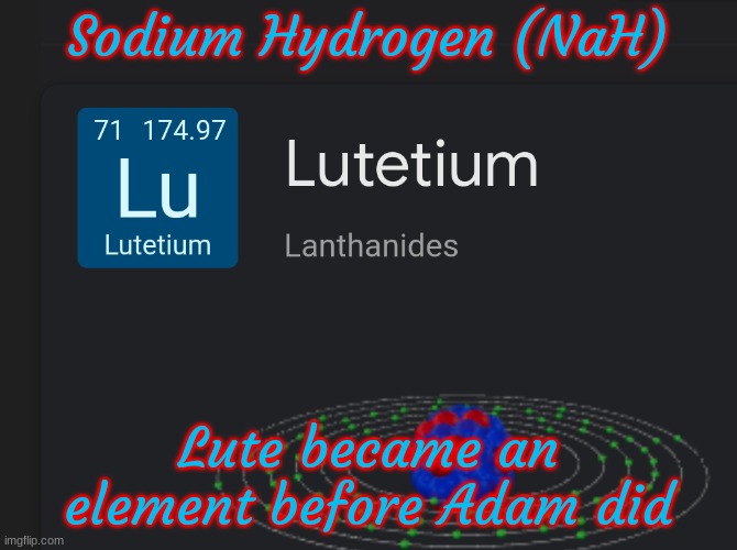 Skylanders: Shitposters | Sodium Hydrogen (NaH); Lute became an element before Adam did | made w/ Imgflip meme maker