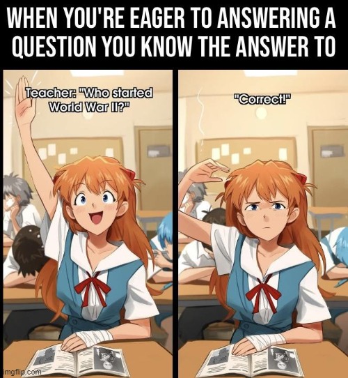 I managed to answer the question but at what cost | image tagged in memes,anime,why are you reading this,why are you reading the tags | made w/ Imgflip meme maker