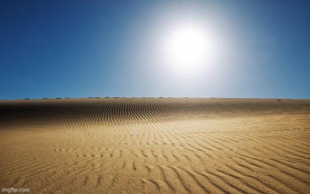 desert | image tagged in desert | made w/ Imgflip meme maker