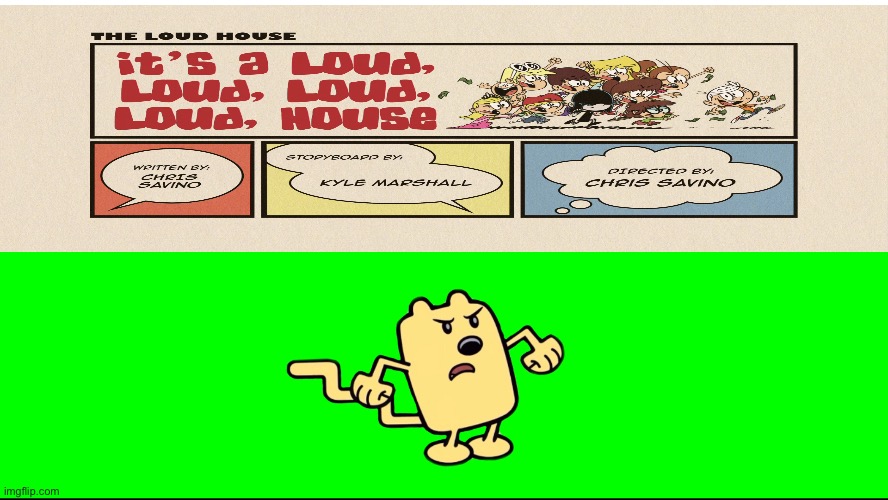 Wubbzy Hates It's a Loud, Loud, Loud, Loud, House | image tagged in wubbzy,the loud house,lincoln loud,lori loud,nickelodeon,loud house | made w/ Imgflip meme maker