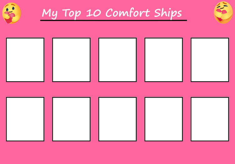 top 10 comfort ships Blank Meme Template