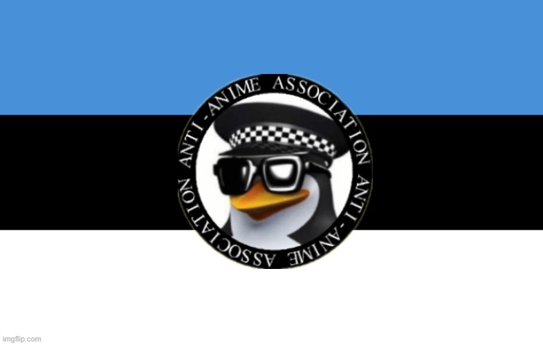 estonian anti anime flag | image tagged in shattering misconceptions estonia | made w/ Imgflip meme maker