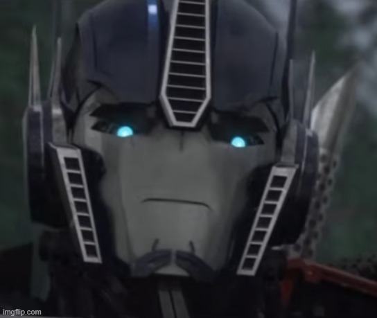 Optimus Prime Disapproving Stare | image tagged in optimus prime disapproving stare | made w/ Imgflip meme maker