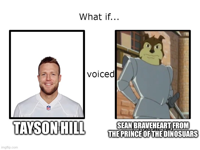 What if this actor or actress voiced this character? | TAYSON HILL; SEAN BRAVEHEART FROM
THE PRINCE OF THE DINOSUARS | image tagged in what if this actor or actress voiced this character | made w/ Imgflip meme maker