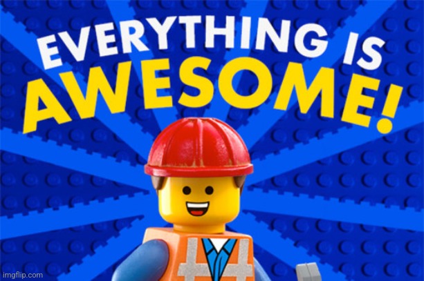 lego movie | image tagged in lego movie | made w/ Imgflip meme maker