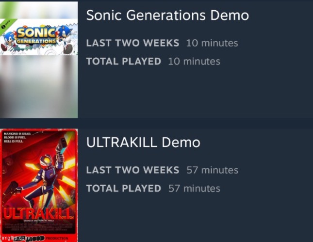 Ultrakill demo rules.  Sonic Generations demo does not. | made w/ Imgflip meme maker