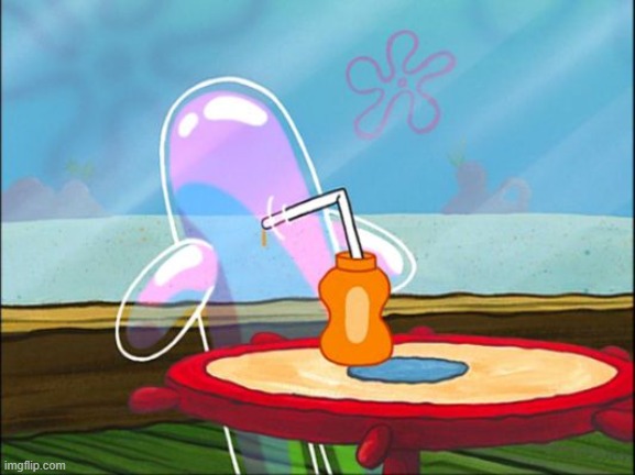Bubble buddy | image tagged in bubble buddy | made w/ Imgflip meme maker