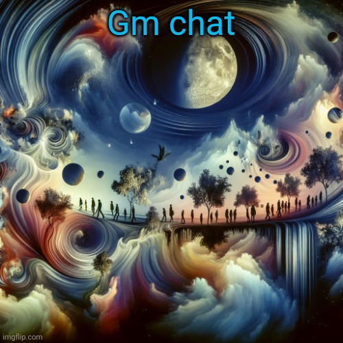 cool ai template | Gm chat | image tagged in cool ai template | made w/ Imgflip meme maker