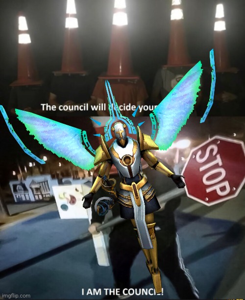 I AM THE COUNCIL | image tagged in i am the council | made w/ Imgflip meme maker