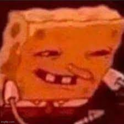 spunchbob | image tagged in spunchbob | made w/ Imgflip meme maker