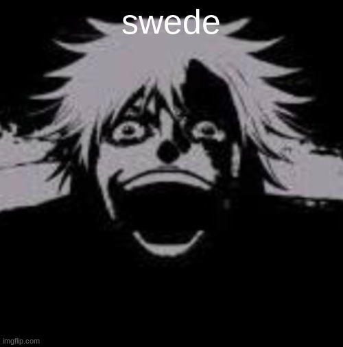 swede | made w/ Imgflip meme maker