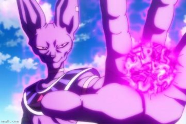 Beerus | image tagged in beerus | made w/ Imgflip meme maker