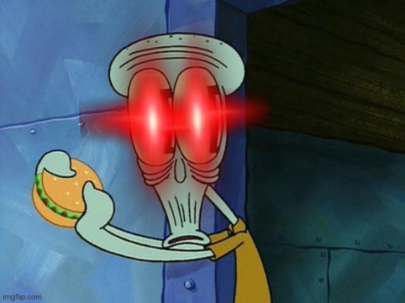 Oh shit Squidward | image tagged in oh shit squidward | made w/ Imgflip meme maker