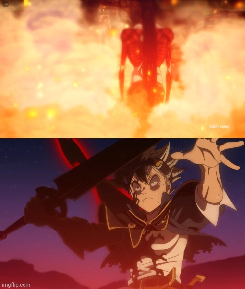 image tagged in eren founder colossal hair,black clover black asta | made w/ Imgflip meme maker