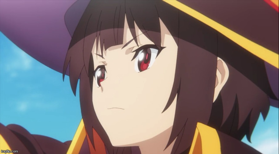 Megumin | image tagged in megumin | made w/ Imgflip meme maker