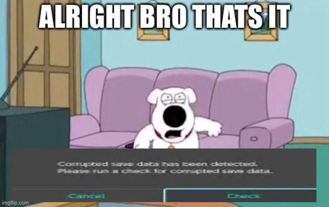 Alright bro, that's it | image tagged in alright bro that's it | made w/ Imgflip meme maker