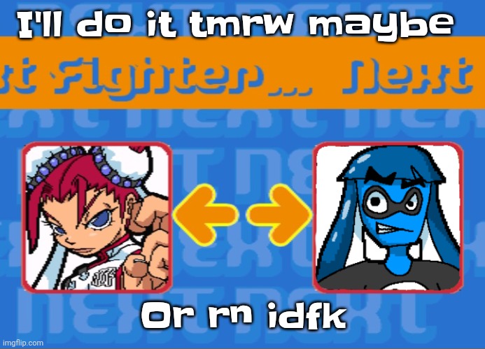 The time my dumbass parents force me to hand over my phone is unpredictable and  a variable | I'll do it tmrw maybe; Or rn idfk | image tagged in i'm dead bro | made w/ Imgflip meme maker