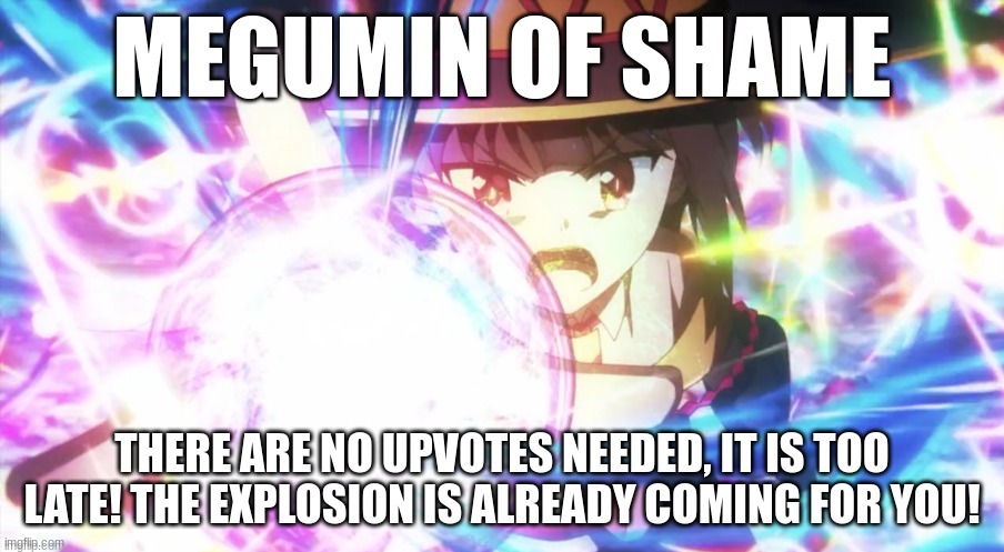 Megumin of shame | image tagged in megumin of shame | made w/ Imgflip meme maker