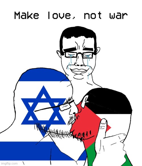 I wanna draw yoai of palestine and isreal | made w/ Imgflip meme maker