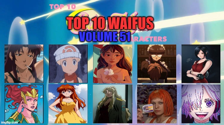 top 10 waifus volume 51 | VOLUME 51 | image tagged in top 10 waifus,area 51,anime,aquaman,waifu,animeme | made w/ Imgflip meme maker